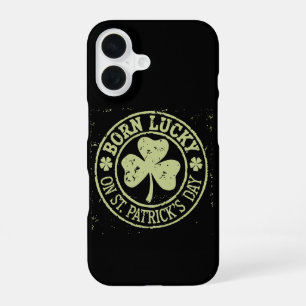 Born Lucky On St Patrick's Day Irish Birthday iPhone 16 Case