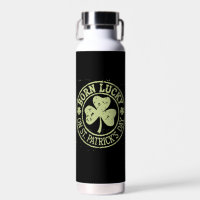 Born Lucky On St Patrick's Day Irish Birthday