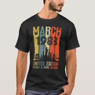 Born March 1983 40th Birthday T-Shirt