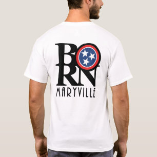 BORN Maryville T-Shirt