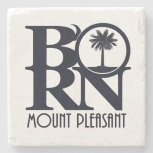 BORN Mount Pleasant SC Stone Coaster