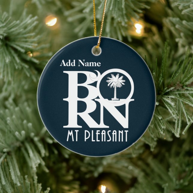 BORN Mt Pleasant Customisable Ceramic Ornament (Tree)