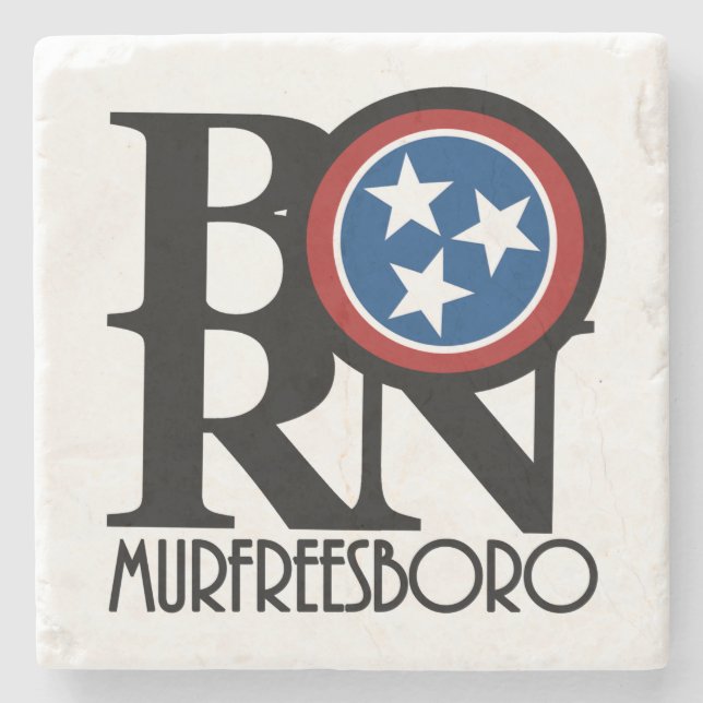 BORN Murfreesboro, Tennessee Stone Coaster (Front)