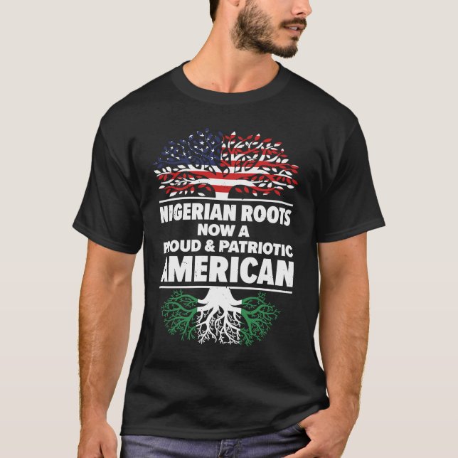 Born Nigerian Nigeria American USA Citizenship T-Shirt (Front)