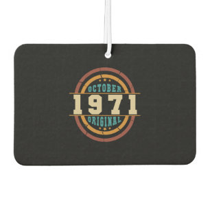 Born October 1971 Orginal Retro Car Air Freshener