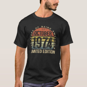 Born October 1974 Limited Edition Bday Gifts 45Th T-Shirt