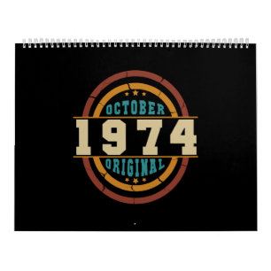 Born October 1974 Orginal Retro Calendar