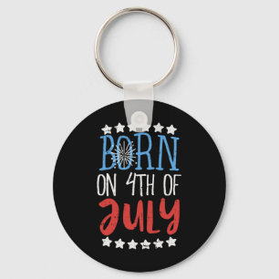 Born On 4th Of July Independence Day Birthday Gift Key Ring