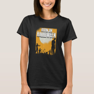 Born On Halloween Lazy Costume Zombie Birthday Bd T-Shirt