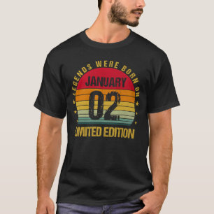 Born on January 2 Birthday 2nd Of January T-Shirt