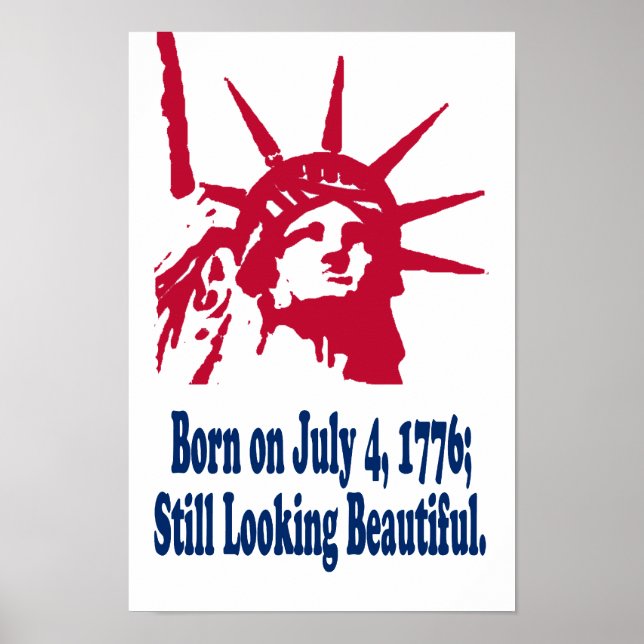 Born on July 4, 1776 Print (Front)