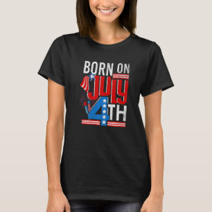 Born On July 4th USA Flag 4th Of July Patriotic Bi T-Shirt