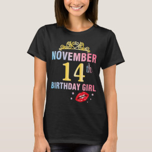 Born On November 14th Happy Birthday Me Queen Prin T-Shirt
