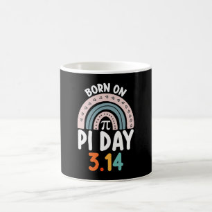 Born On Pi Day Birthday Math Funny Coffee Mug