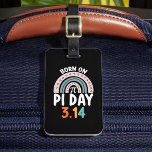 Born On Pi Day Birthday Math Funny Luggage Tag