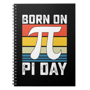 Born On Pi Day Birthday Math Mathematics Notebook