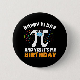 Born On Pi Day Birthday Shirt Boys Happy Birthday 6 Cm Round Badge
