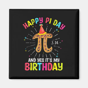 Born On Pi Day March Birthday Shirt Happy Pi Natio Magnet