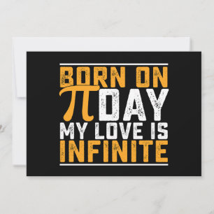 Born On Pi Day My Love Is Infinite Math Funny Invitation