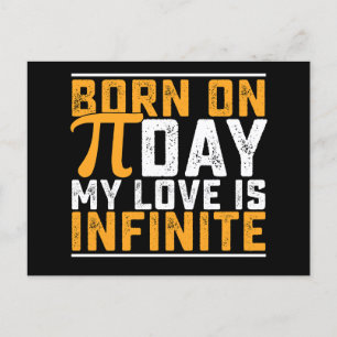 Born On Pi Day My Love Is Infinite Math Funny Postcard