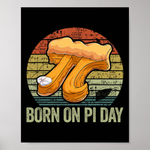 Born On Pi Day Shirt3 Poster