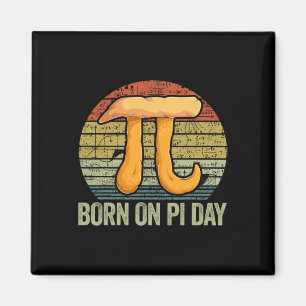 Born On Pi Day Shirt4 Magnet