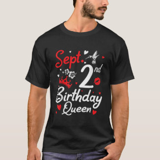 Born On September 2nd Happy Birthday Queen Nana M T-Shirt