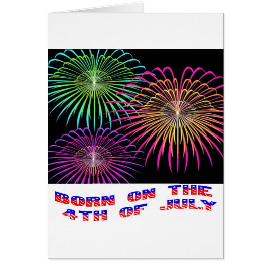Born on the 4th of July Card