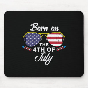 Born On The 4th Of July Sungles Fourth Birthday Pa Mouse Pad