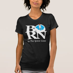 BORN On the Space Coast T-Shirt