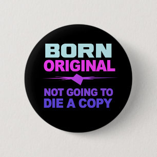 Born Original button