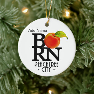 BORN Peachtree City Georgia Ceramic Ornament