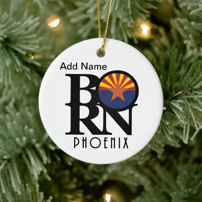 BORN Phoenix Arizona Customisable Ceramic Ornament (Tree)