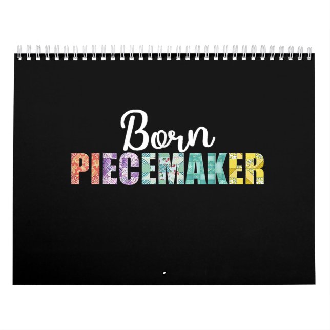 Born Piecemaker Funny Quilting Fabric Crochet Calendar (Cover)