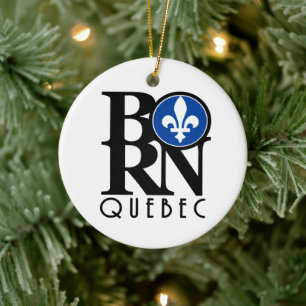 BORN Quebec Ceramic Ornament