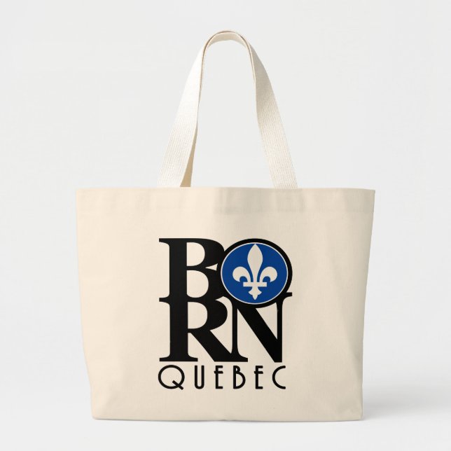 BORN Quebec Large Tote Bag (Front)