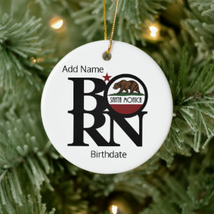 BORN Santa Monica California Customizable Ceramic Ornament