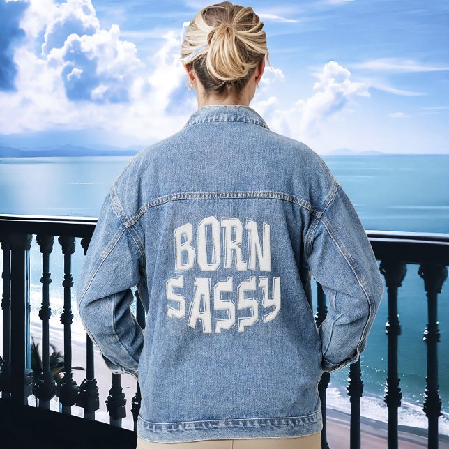 BORN SASSY Denim Jacket (Creator Uploaded)