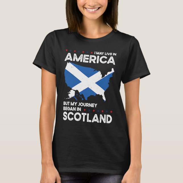 Born Scottish Scotland American USA Citizenship  1 T-Shirt (Front)