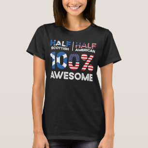Born Scottish Scotland American USA Citizenship T-Shirt