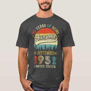 Born September 1952 70th Birthday Made In 1952 70 T-Shirt