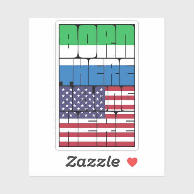 Born Sierra Leone Belong American (Sheet)