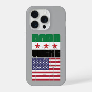 Born Syria Belong American iPhone 15 Pro Case