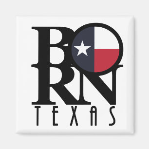 BORN Texas Magnet