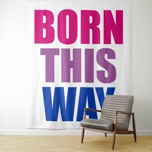 Born This Way Bisexual Bi Pride LGBTQ Tapestry (In Situ)