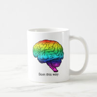 BORN THIS WAY BRAIN