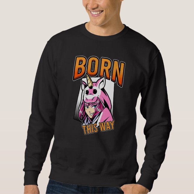 Born This Way Lesbianlove Femme Lgbt Sweatshirt (Front)