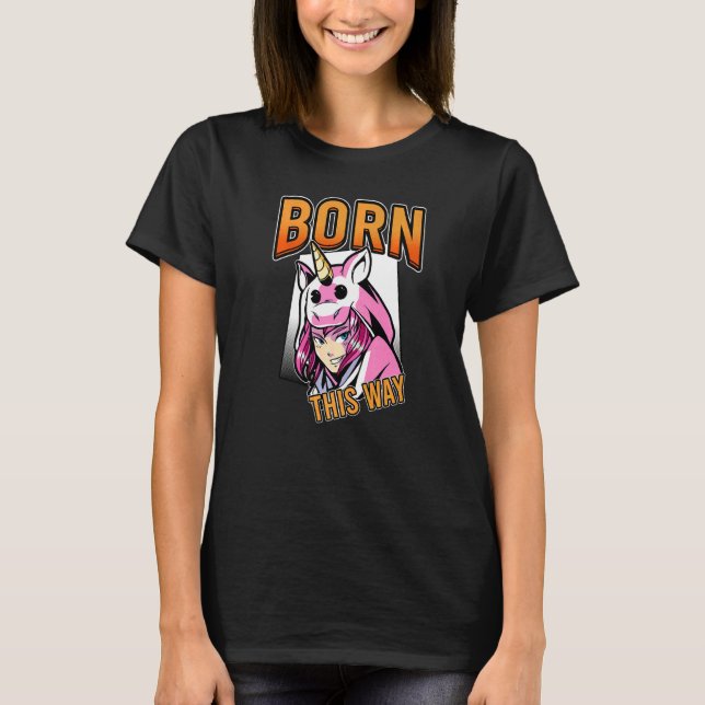 Born This Way Lesbianlove Femme Lgbt T-Shirt (Front)