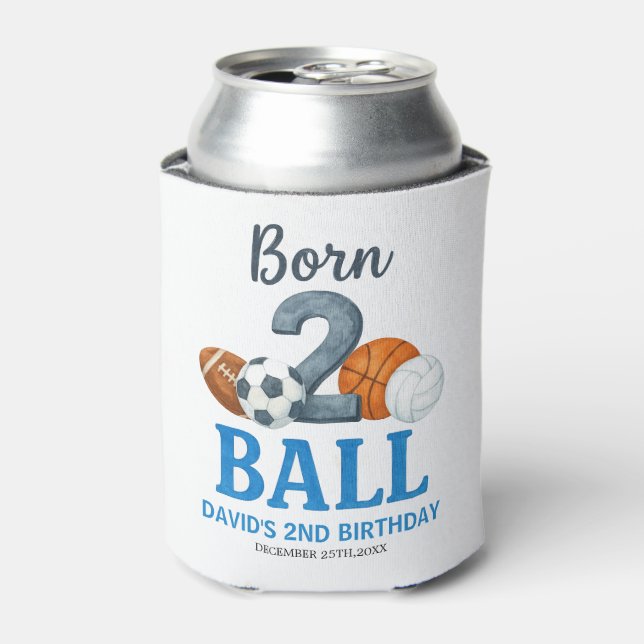 Born To Ball Sports Second Birthday  Can Cooler (Can Front)