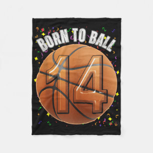 Born To Basketball 14th Birthday Teen Girls Boy Ki Fleece Blanket